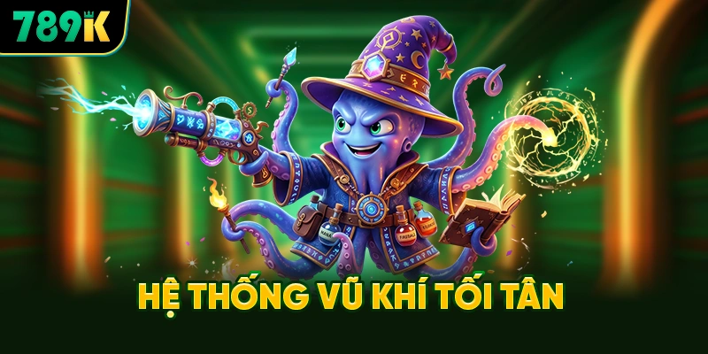 Hệ Thống Vũ Khí Tối Tân Được Trang Bị Tại Bắn Cá Tiên Nữ