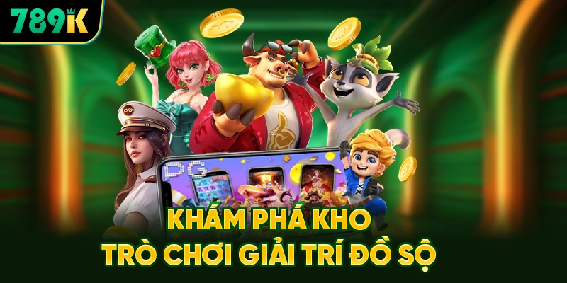 Khám Phá Kho Trò Chơi Giải Trí Đồ Sộ