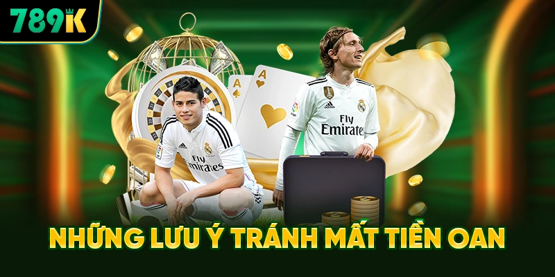Những Lưu Ý Sống Còn Để Tránh Mất Tiền Oan