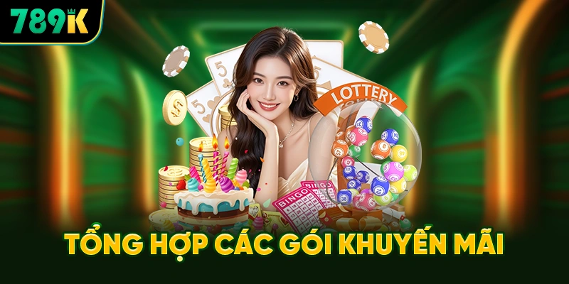 Tổng Hợp Các Gói Khuyến Mãi 789K